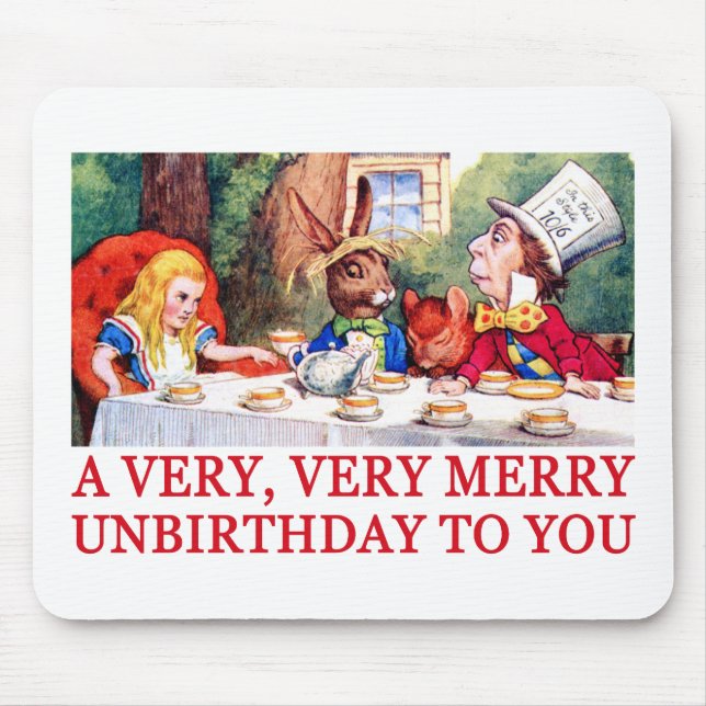 A VERY, VERY MERRY UNBIRTHDAY TO YOU! MOUSE MAT (Front)