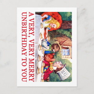 A VERY, VERY MERRY UNBIRTHDAY TO YOU! POSTCARD