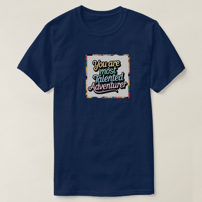 A Vibrant, Typography Adventure T-shirt  (Design Front)