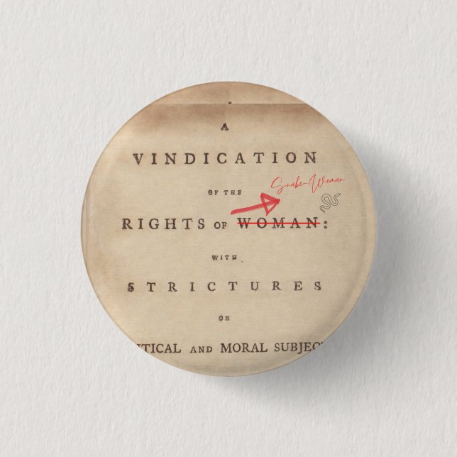 A Vindication of the Rights of Snake-Woman Pin (Front)