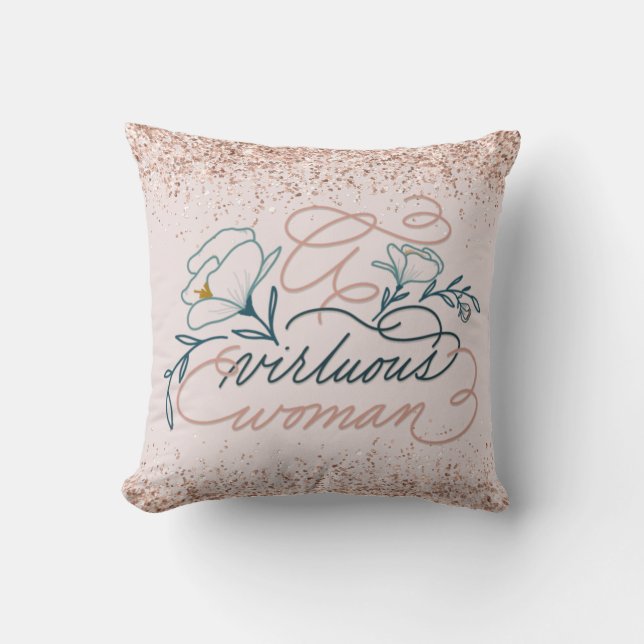 A Virtuous Woman  Proverbs 31 Throw Pillow (Front)