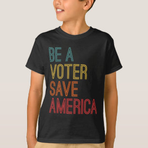 A Voter Save America Vote Retro Vintage T-Shirt