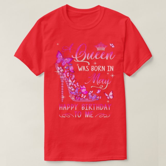 A Was Born In May Happy Birthday To Me Pink T-Shirt (Design Front)