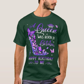 A Was Born In October Cute Birthday Girls Women T-Shirt