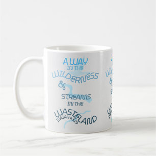 A Way in the Wilderness & Streams in The Wasteland Coffee Mug