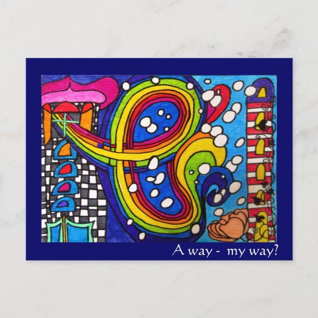 A way, my way? Postcard (Front)