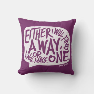 A Way Typography Motivational Quote Cushion