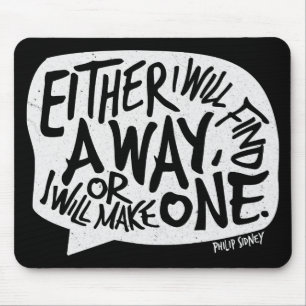 A Way Typography Motivational Quote Mouse Mat