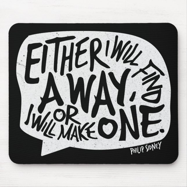 A Way Typography Motivational Quote Mouse Mat (Front)