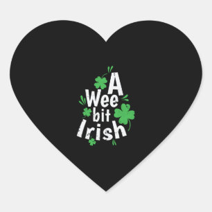 A Wee bit Irish St. Patricks Day Heart Sticker