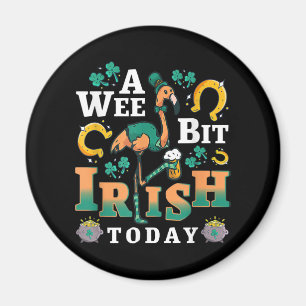A Wee Bit Irish Today St. Patrick’S Day Flamingo Magnet