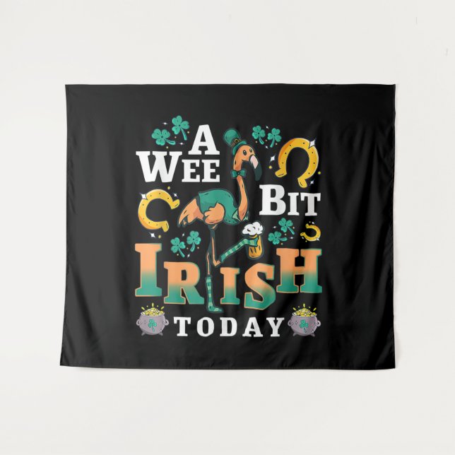 A Wee Bit Irish Today | St. Patrick’S Day Flamingo Tapestry (Front (Horizontal))