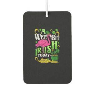 A Wee Bit Irish Today St. Patricks Day Flamingo Car Air Freshener