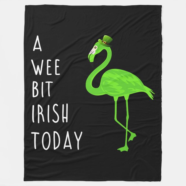 A Wee Bit Irish Today | St. Patty’s Day Flamingo Fleece Blanket (Front)