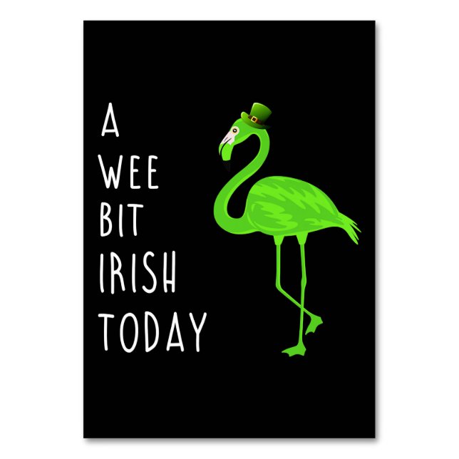 A Wee Bit Irish Today | St. Patty’s Day Flamingo Table Number (Front)