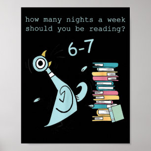 A Week Should You Be Reading 67 Teacher  Poster