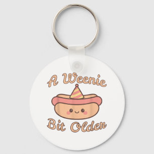 A Weenie Bit Older Is A Cute And Funny Hot Dog Bir Key Ring