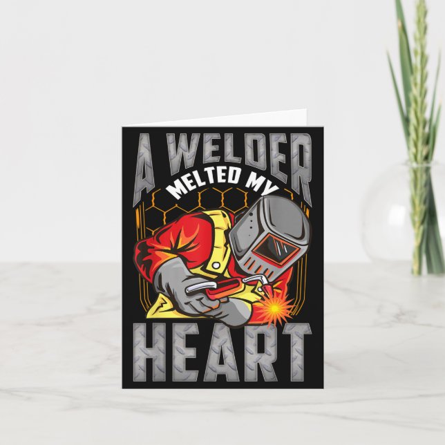 A Welder Melted My Heart Valentine Wife Girlfriend Card (Front)