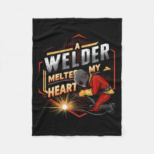 A Welder Melted My Heart Valentine Wife Girlfriend Fleece Blanket