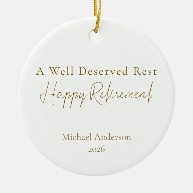 A Well Deserved Rest Personalised Retirement Gift Ceramic Tree Decoration (Front)