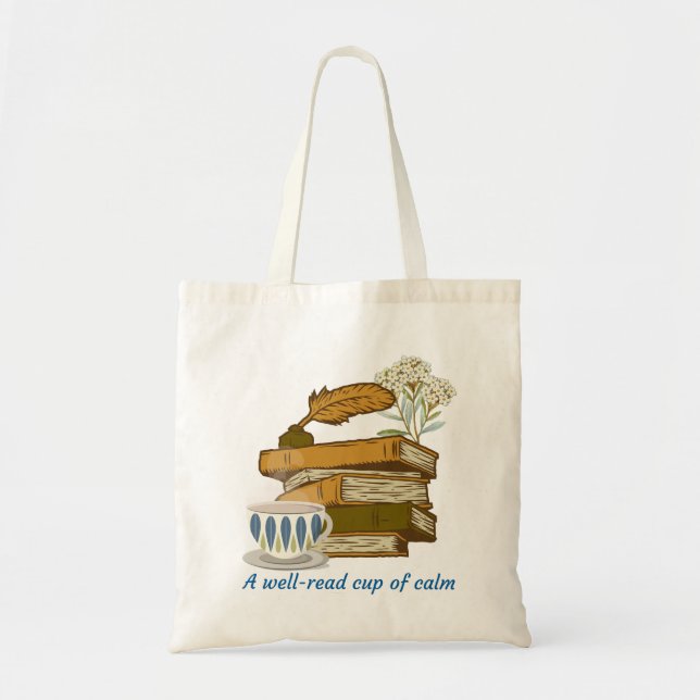 A well-read cup of calm tote bag (Front)