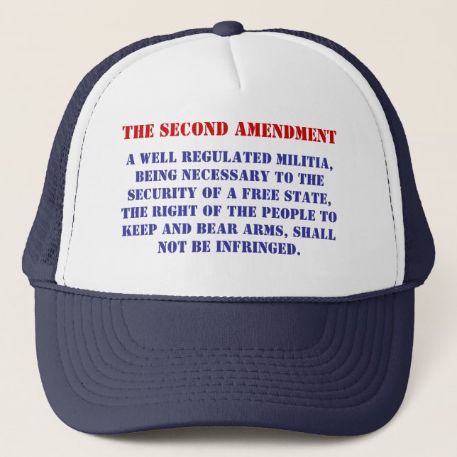 A well regulated Militia, being ne... - Customised Trucker Hat (Front)
