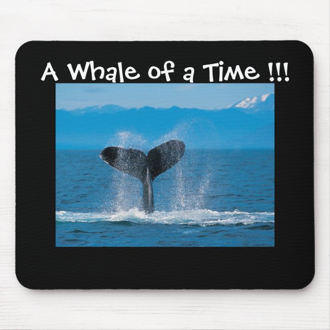 A Whale of a Time !!! Mouse Mat (Front)