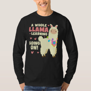 A Whole Llama Learning Going On Back To School Al T-Shirt