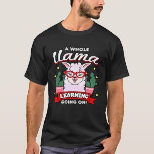 A Whole Llama Learning Going On Cactus Teacher Ins T-Shirt
