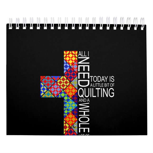 A Whole Lot Of Jesus And Quilting Sewing Crochet Calendar (Cover)