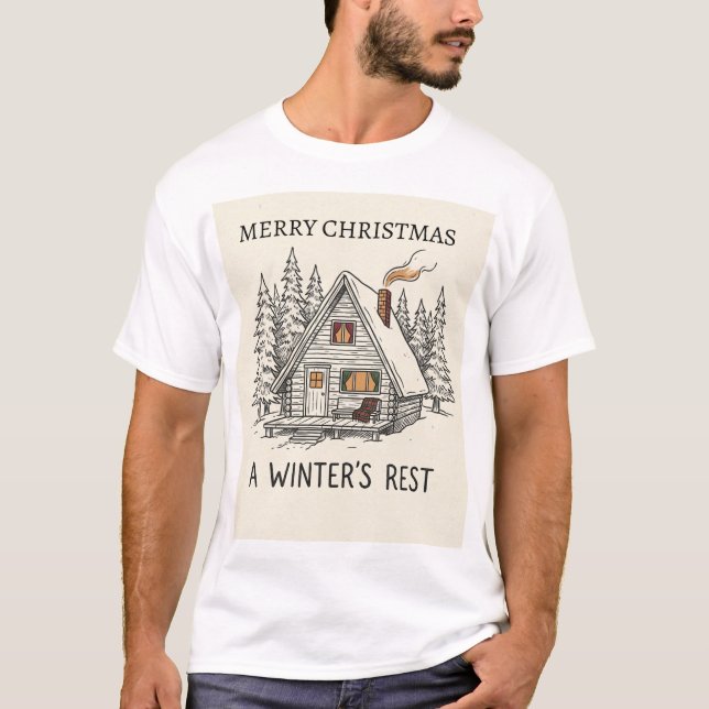 A Winter’s Rest – Cabin in the Pines T-Shirt (Front)