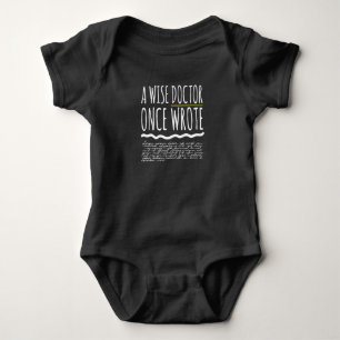 A Wise Doctor Once Wrote Doctor Funny Baby Bodysuit