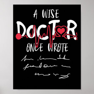 A Wise Doctor Wrote Fun Word Text From Doctor Poster
