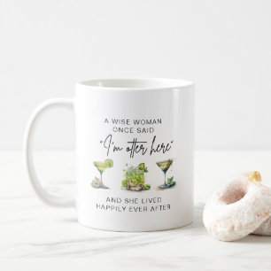 A Wise Woman Once Said Personalised Retirement Co Coffee Mug