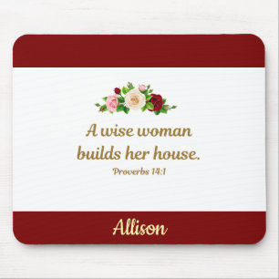 A Wise Woman - Proverbs 14:1 Personalised Mouse Mat