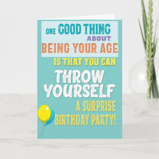A witty take on getting older! card