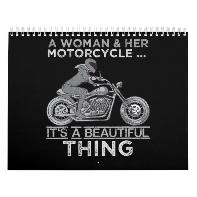 A Woman And Her Motorcycle Art Gift For Bikers Calendar (Cover)