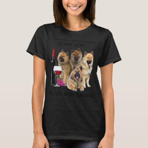 A Woman Cannot Survive On Wine Alone Eurasier T-Shirt