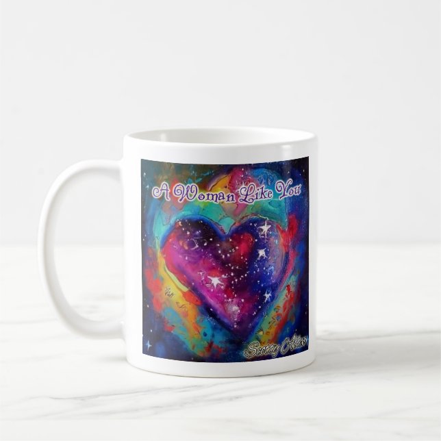 A Woman Like You Coffee Mug (Left)