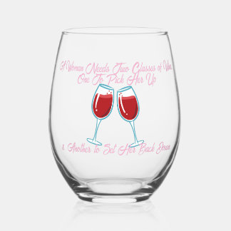 A WOMAN NEEDS TWO WINES by Jeff Willis Art Stemless Wine Glass