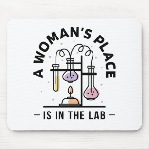 A Woman’s Place Is in the Lab – STEM Art Mouse Mat