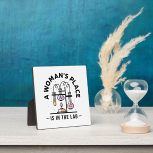 A Woman’s Place Is in the Lab – STEM Art Plaque