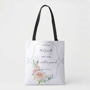 A Woman That Feareth the Lord Proverbs 31 Tote