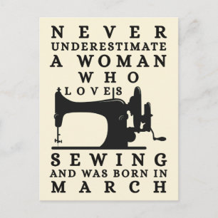 A Woman Who Loves Sewing And Was Born In March Postcard