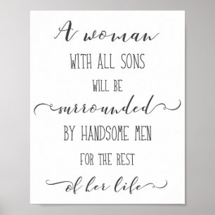 A Woman with all Sons, black and white Word Art Poster