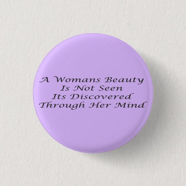 A Womans Beauty message poem feature    Compact Mi 3 Cm Round Badge (Front)