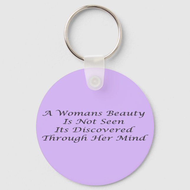 A Womans Beauty message poem feature     Key Ring (Front)