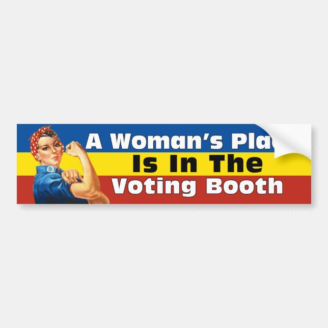 A WOMAN'S PLACE BUMPER STICKER (Front)