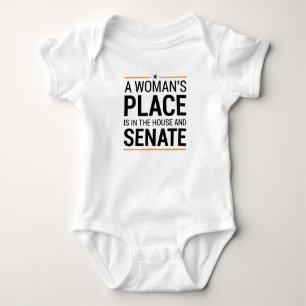 A Woman's Place Is In The House And Senate Baby Bodysuit