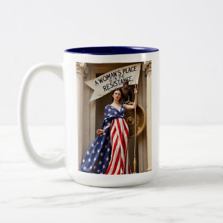 A Woman's Place Is in The Resistance Two-Tone Coffee Mug
